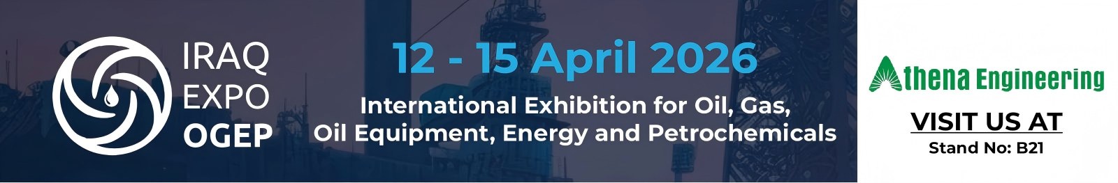 IRAQ EXPO OGEP 2026 मा Athena Engineering & Teffiko मा सामेल हुनुहोस्